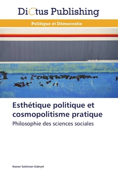 Couverture de l’ouvrage Esthétique politique et cosmopolitisme pratique