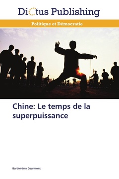 Cover of the book Chine: le temps de la superpuissance