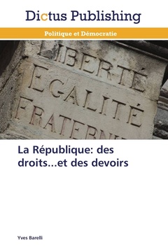 Cover of the book La république: des droits...et des devoirs