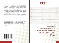 Couverture de l’ouvrage Déterminants de la malnutrition en milieu urbain: Cas de Lomé (Togo)