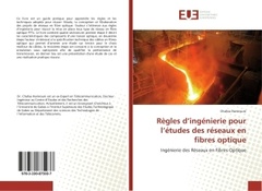 Couverture de l’ouvrage Regles d'ingenierie pour l'etudes des reseaux en fibres optique