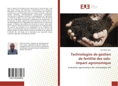 Couverture de l’ouvrage Technologies de gestion de fertilite des sols- impact agronomique
