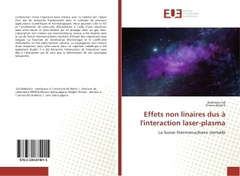 Couverture de l’ouvrage Effets non linaires dus A l'interaction laser-plasma