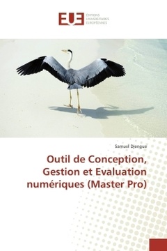 Couverture de l’ouvrage Outil de Conception, Gestion et Evaluation numériques (Master Pro)