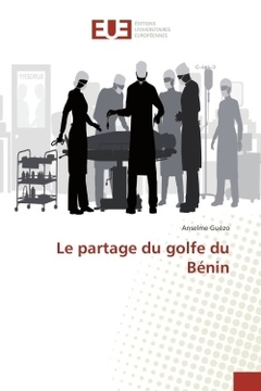 Couverture de l’ouvrage Le partage du golfe du Bénin