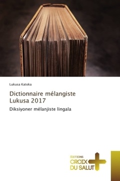 Couverture de l’ouvrage Dictionnaire mélangiste Lukusa 2017