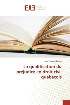 Cover of the book La qualification du préjudice en droit civil québécois