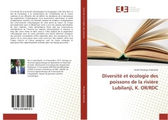 Couverture de l’ouvrage Diversite et ecologie des poissons de la riviere Lubilanji, K. OR/RDC
