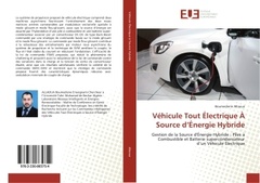 Couverture de l’ouvrage Vehicule Tout electrique A Source d'energie Hybride