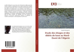 Couverture de l’ouvrage Etude des etiages et des debits de base au Nord-Ouest de l'Algerie