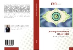 Cover of the book La Presqu'île Cevenole (1940-1944)