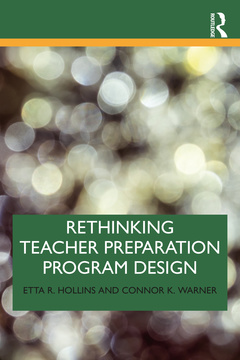 Couverture de l’ouvrage Rethinking Teacher Preparation Program Design
