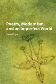 Cover of the book Poetry, Modernism, and an Imperfect World
