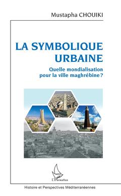 Cover of the book La symbolique urbaine