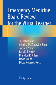 Couverture de l’ouvrage Emergency Medicine Board Review for the Visual Learner