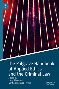 Couverture de l’ouvrage The Palgrave Handbook of Applied Ethics and the Criminal Law