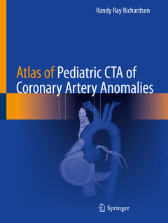 Couverture de l’ouvrage Atlas of Pediatric CTA of Coronary Artery Anomalies