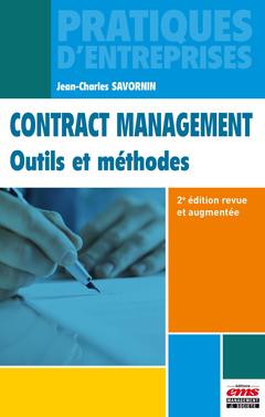 Couverture de l’ouvrage Contract management - Outils et méthodes