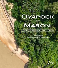 Couverture de l’ouvrage Oyapock et Maroni