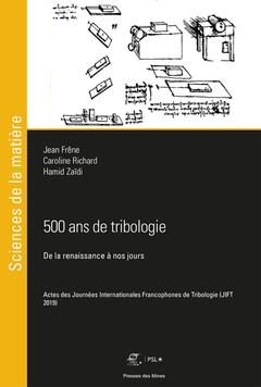 Couverture de l’ouvrage 500 ans de tribologie