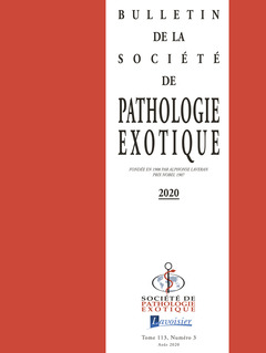 Couverture de l’ouvrage Bulletin de la Société de pathologie exotique Vol. 113 N° 3 - Août 2020
