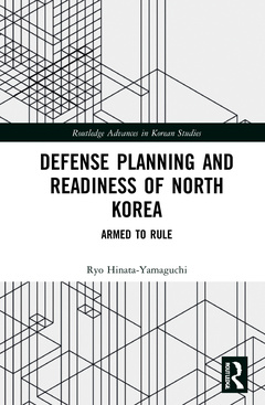 Couverture de l’ouvrage Defense Planning and Readiness of North Korea
