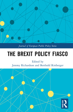 Couverture de l’ouvrage The Brexit Policy Fiasco