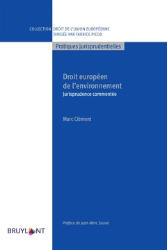 Couverture de l’ouvrage Droit européen de l'environnement