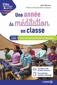 Couverture de l’ouvrage Une année de méditation en classe