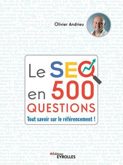 Couverture de l’ouvrage Le SEO en 500 questions