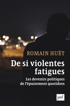 Cover of the book De si violentes fatigues