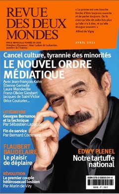 Cover of the book Revue des Deux Mondes Avril 2021 - La presse en dérive