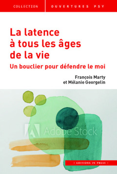 Cover of the book La latence à tous les âges de la vie