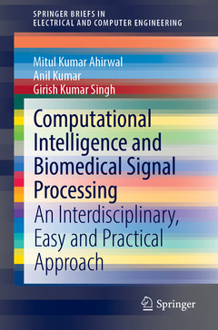 Couverture de l’ouvrage Computational Intelligence and Biomedical Signal Processing