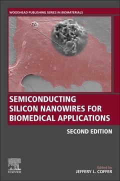 Couverture de l’ouvrage Semiconducting Silicon Nanowires for Biomedical Applications