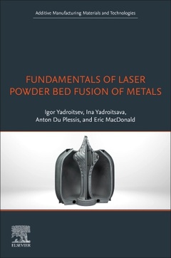 Couverture de l’ouvrage Fundamentals of Laser Powder Bed Fusion of Metals