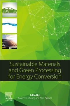 Cover of the book Sustainable Materials and Green Processing for Energy Conversion