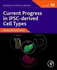 Couverture de l’ouvrage Current Progress in iPSC-derived Cell Types