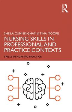 Couverture de l’ouvrage Nursing Skills in Professional and Practice Contexts