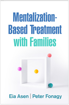 Couverture de l’ouvrage Mentalization-Based Treatment with Families