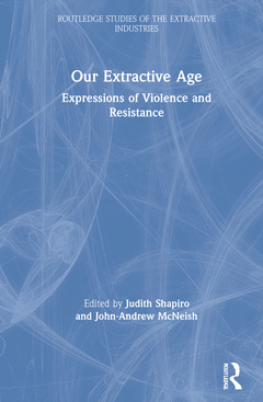 Couverture de l’ouvrage Our Extractive Age