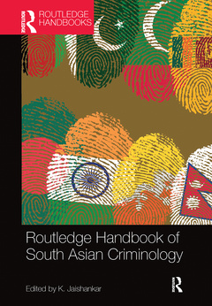 Cover of the book Routledge Handbook of South Asian Criminology