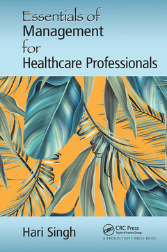 Couverture de l’ouvrage Essentials of Management for Healthcare Professionals