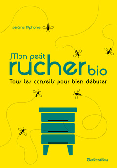Cover of the book Mon petit rucher bio