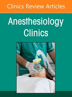 Couverture de l’ouvrage Neuroanesthesia, An Issue of Anesthesiology Clinics