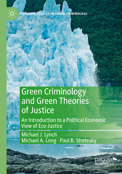 Couverture de l’ouvrage Green Criminology and Green Theories of Justice