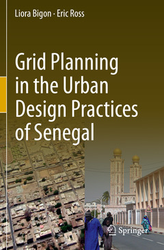 Couverture de l’ouvrage Grid Planning in the Urban Design Practices of Senegal