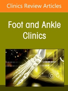 Couverture de l’ouvrage Deltoid-Spring Ligament Complex and Medial Ankle Instability, An issue of Foot and Ankle Clinics of North America