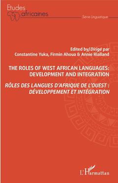 Couverture de l’ouvrage Rôles des langues d'Afrique de l'Ouest : développement et intégration