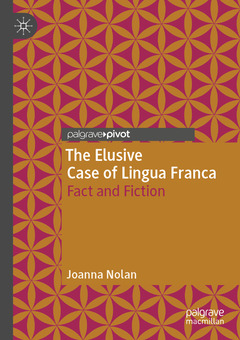 Couverture de l’ouvrage The Elusive Case of Lingua Franca